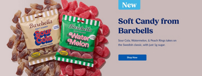 New. Soft Candy from Barebells. Sour Cola, Watermelon, & Peach Rings takes on the Swedish classic, with just 1g of sugar. Shop Now. Two bags of Barebells Soft candy