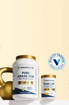 One True Athlete Pure Grass-Fed Whey Protein Isolate item and one True Athlete Pure ATP item with a Quality Promise, Tested and Trusted badge
